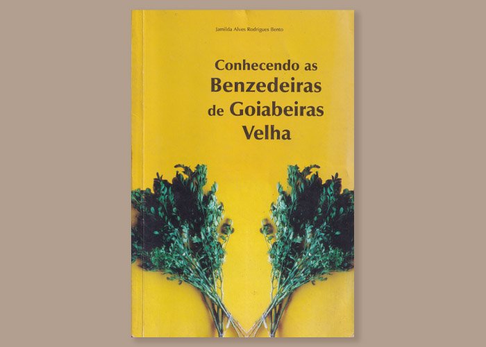 Conhecendo as Benzedeiras de Goiabeiras Velha