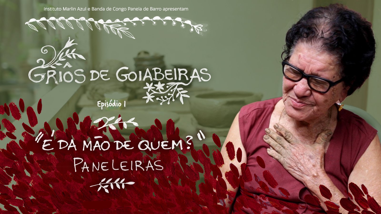 É da Mão de Quem – Paneleiras